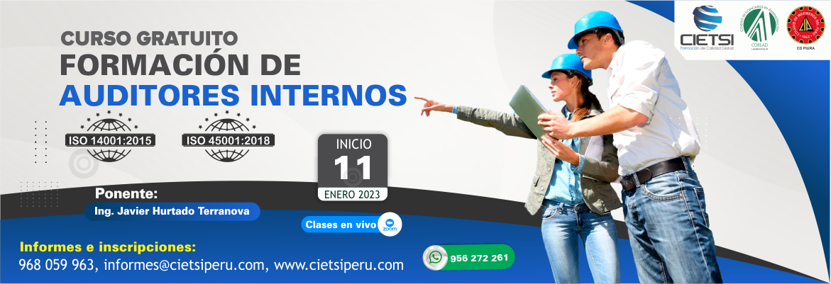 CURSO ESPECIALIZADO FORMACIÓN DE AUDITORES INTERNOS (ISO 14001:2015 - ISO 45001:2018)